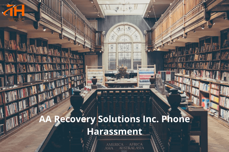 You are currently viewing Is AA Recovery Solutions Inc. calling too much?